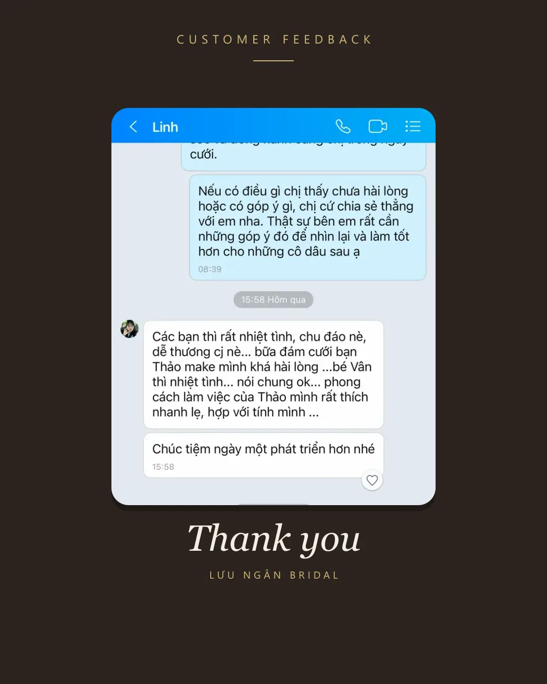 Feedback khách hàng gửi LƯU NGÂN BRIDAL (Makeup cô dâu): “Các bạn thì rất nhiệt tình, chu đáo nè, dễ thương cj nè…”
